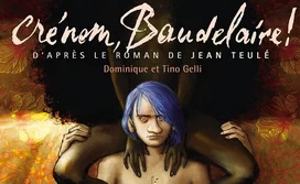 Crénom, Baudelaire ! T1