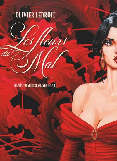 Fleurs du mal, Les