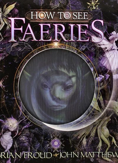 How to see Faeries